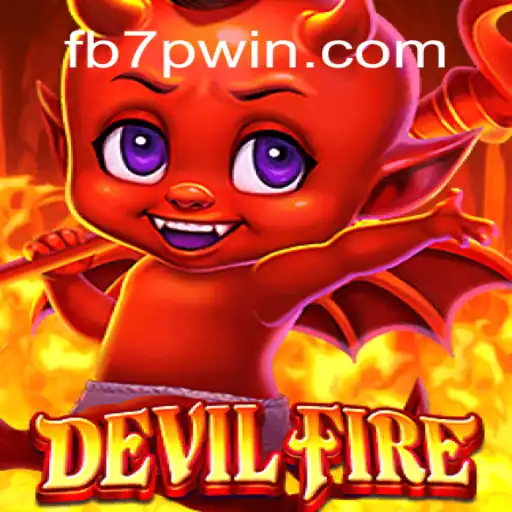 Experience the Thrilling World of DevilFire: A Comprehensive Guide