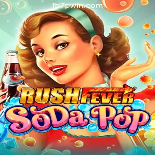Unleashing the RushFeverSodaPop: A New Adventure in Online Gaming